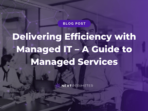 Guide to managed IT services for enhancing efficiency and business performance