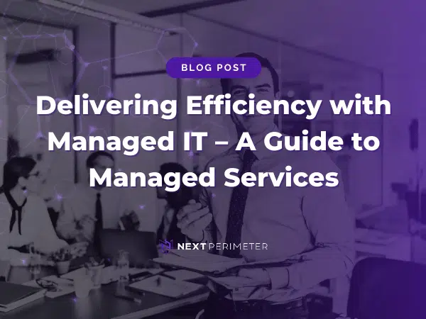 Guide to managed IT services for enhancing efficiency and business performance