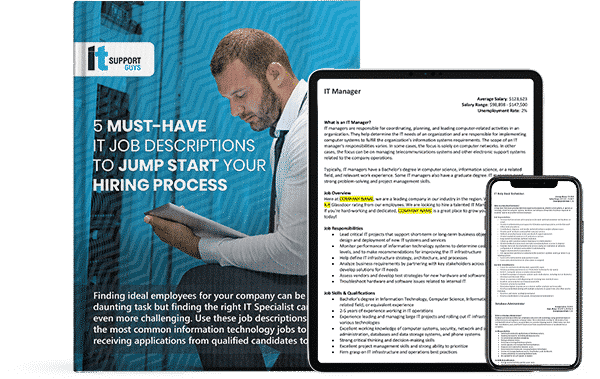 ITSG's guide, 5 Must-Have IT Job Descriptions to Jump Start Your Hiring Process, shown in print form, as well as on an iPad and an iPhone.