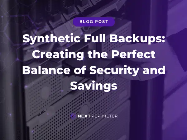 Synthetic full backups offering a balanced approach to data security and cost savings