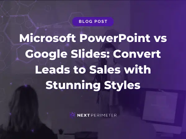 Microsoft PowerPoint vs Google Slides comparison for creating presentations that convert leads to sales