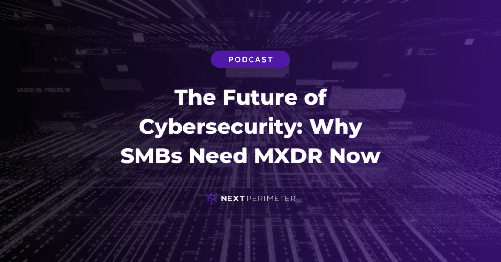 The future of cybersecurity for SMBs: Why MXDR is essential for advanced threat detection, real-time monitoring, and proactive cyber defense.